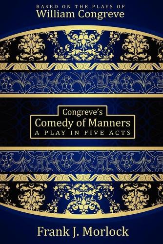 Congreve's Comedy of Manners