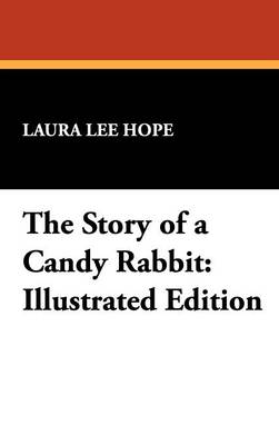 The Story of a Candy Rabbit