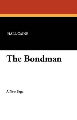 The Bondman