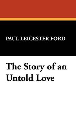 The Story of an Untold Love