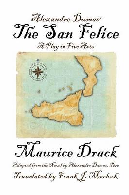 Alexandre Dumas' The San Felice