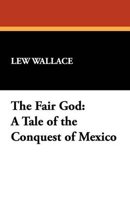 The Fair God