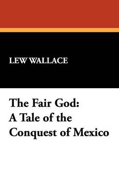 The Fair God