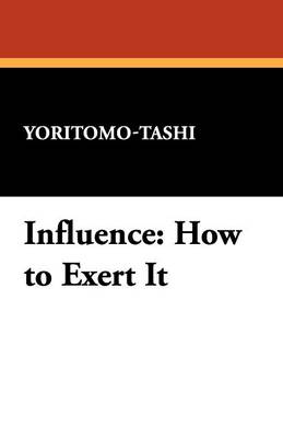 Influence