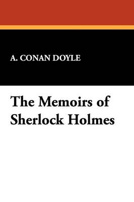 The Memoirs of Sherlock Holmes