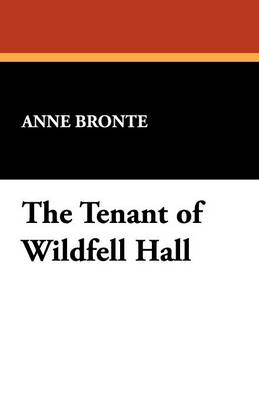 The Tenant of Wildfell Hall