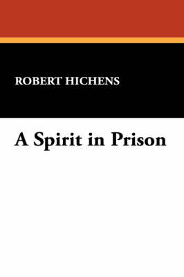 A Spirit in Prison