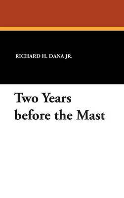 Two Years Before the Mast