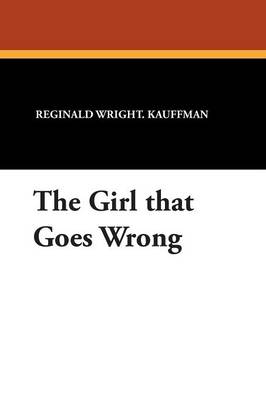 The Girl That Goes Wrong