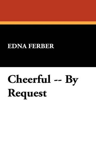 Cheerful, by Request
