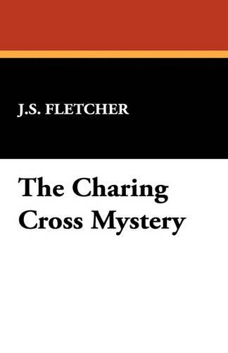 The Charing Cross Mystery