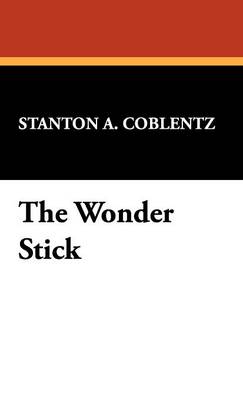 The Wonder Stick