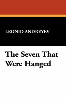The Seven That Were Hanged