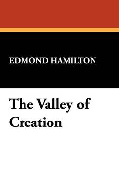 The Valley of Creation