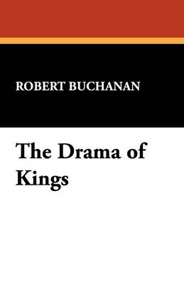The Drama of Kings