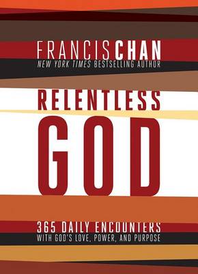 Relentless God