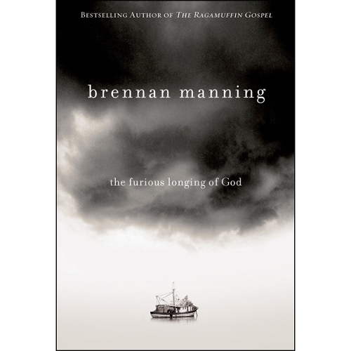 The Furious Longing of God
