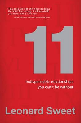 11 Indispensable Relationships You Can't Be Without