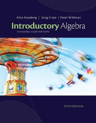 Student Workbook for Kaseberg/Cripe/Wildman's Introduction to Algebra: Everyday Explorations, 5th