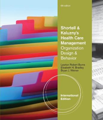 Shortell and Kaluzny's Health Care Management