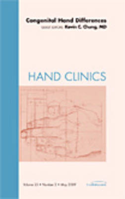 Congenital Hand Differences, An Issue of Hand Clinics Volume 25-2