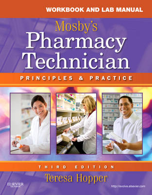 Workbook and Lab Manual for Mosby's Pharmacy Technician