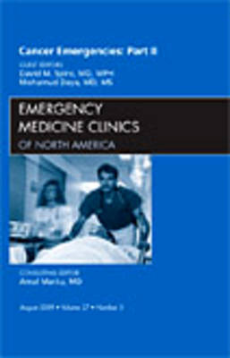 Cancer Emergencies, Part II, An Issue of Emergency Medicine Clinics Volume 27-3