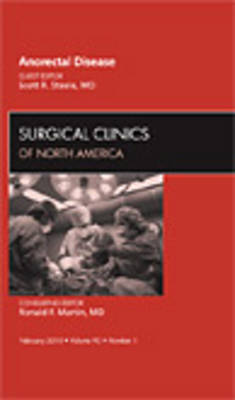 Anorectal Disease, An Issue of Surgical Clinics Volume 90-1