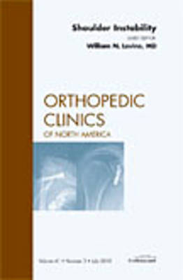 Shoulder Instability, An Issue of Orthopedic Clinics Volume 41-3