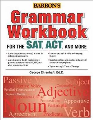 Grammar Workbook for SAT, ACTand More