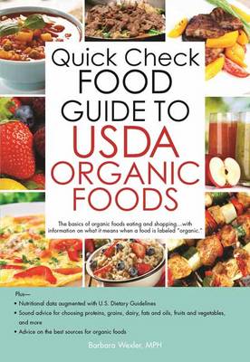 Quick Check Guide to USDA Organic Foods
