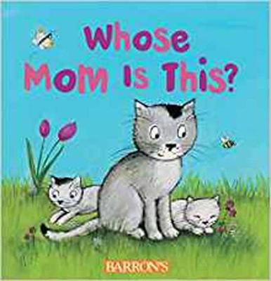 Whose Mom Is This?