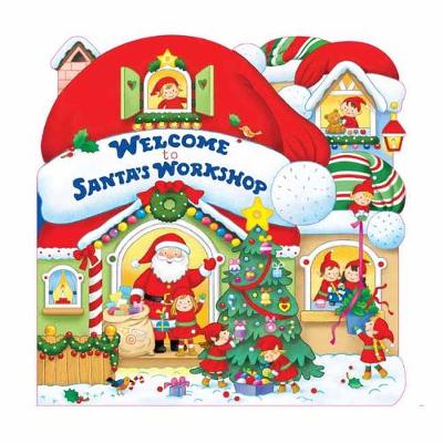 Welcome To Santa's Workshop