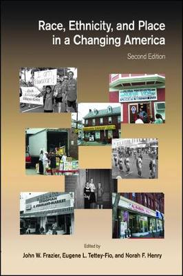 Race, Ethnicity, and Place in a Changing America