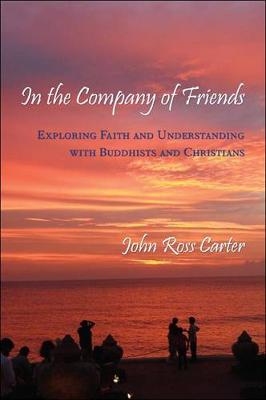 In the Company of Friends