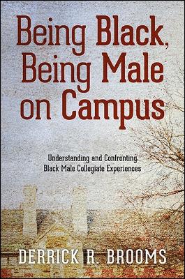 Being Black, Being Male on Campus