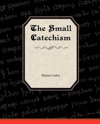 Small Catechism