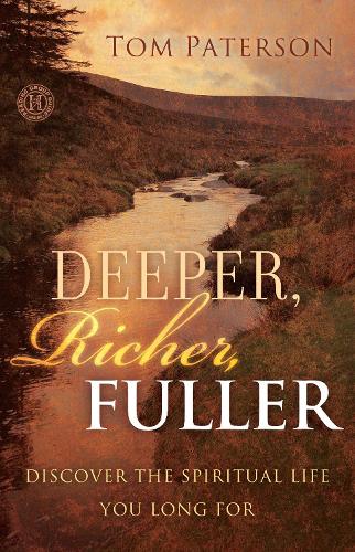 Deeper, Richer, Fuller