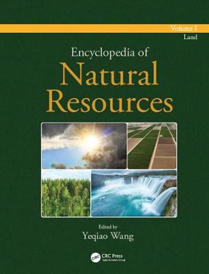 Encyclopedia of Natural Resources - Land - Volume I