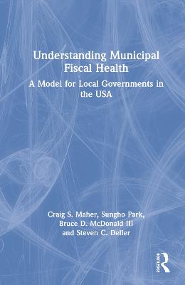 Understanding Municipal Fiscal Health