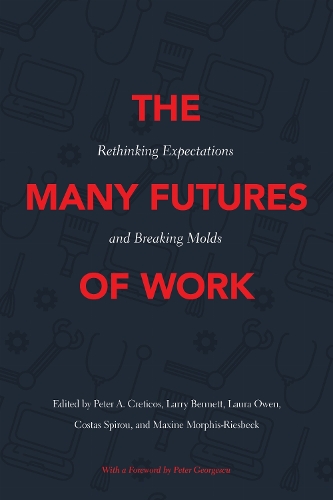 The Many Futures of Work