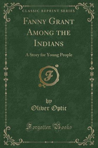 Fanny Grant Among the Indians