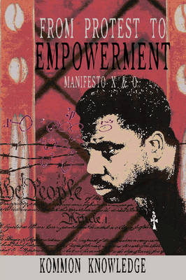 From Protest to Empowerment