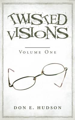 Twisted Visions