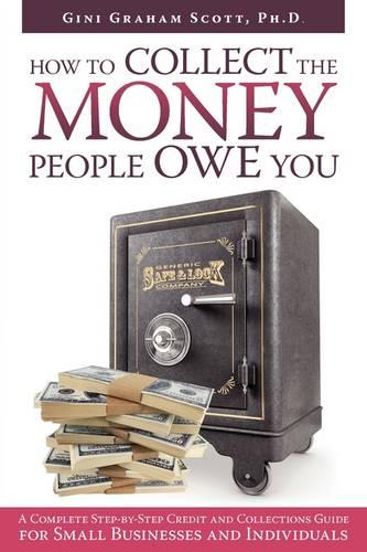 How to Collect the Money People Owe You