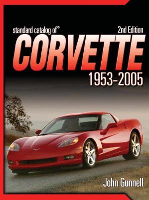 Standard Catalog of Corvette 1953-2005