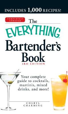 The Everything Bartender's Book
