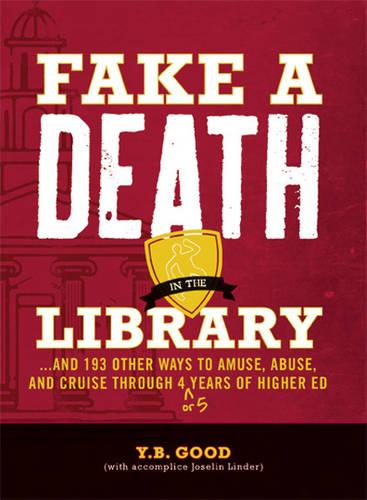 Fake a Death in the Library...