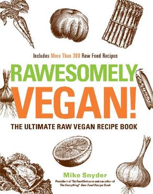 Rawesomely Vegan!