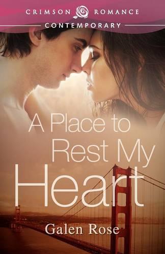A Place to Rest My Heart